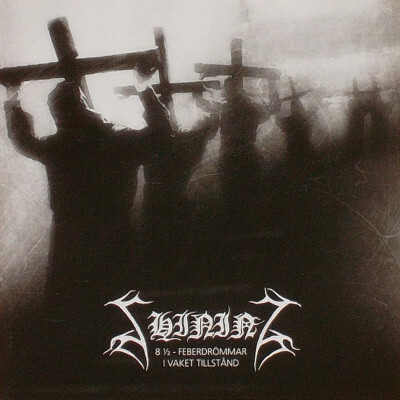 Shining ‎- 8 ½ - Feberdrömmar I Vaket Tillstånd (CD, uusi)