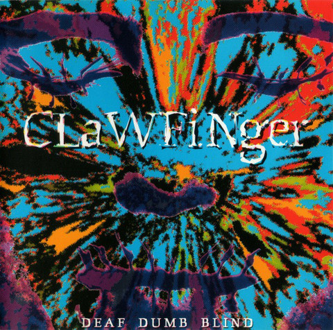 Clawfinger - Deaf Dumb Blind (CD, used)