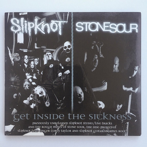Slipknot / Stone Sour - Get Inside The Sickness (CD, käytetty)
