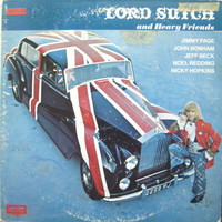Lord Sutch And Heavy Friends - Lord Sutch And Heavy Friends