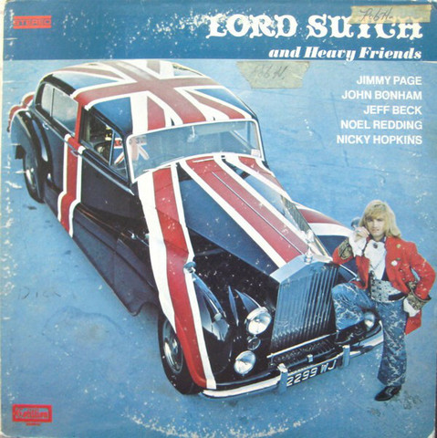 Lord Sutch And Heavy Friends - Lord Sutch And Heavy Friends