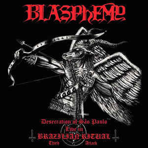 Blasphemy  ‎– Desecration Of São Paulo - Live In Brazilian Ritual - Third Attack (CD, new)