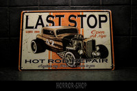 Last Stop Hot Rod Repair -sign