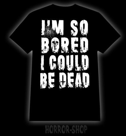 I'm so bored, Tshirt & Ladyfit