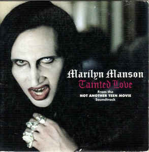 Marilyn Manson ‎– Tainted Love (CD, single, käytetty)