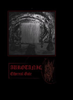 Aurotanic Ethereal Gate EP (new)