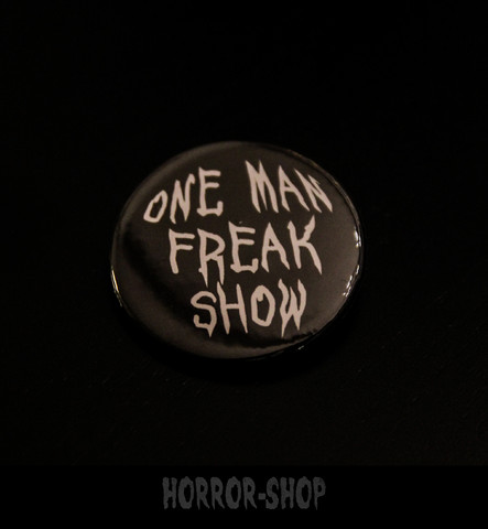 One man freakshow -button