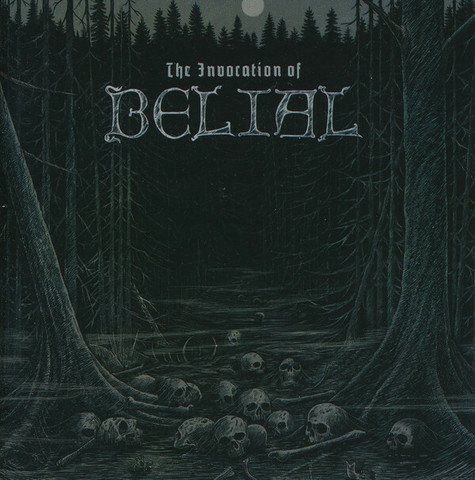 Belial – The Invocation Of Belial (CD, uusi)
