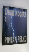 Pimeän pelko - Dean Koontz (used)