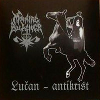 Maniac Butcher – Lučan - Antikrist (LP, uusi)
