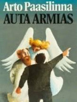 Arto Paasilinna - Auta armias (käytetty)