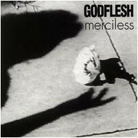 Godflesh – Merciless (12