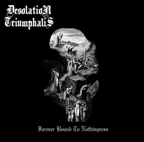 Desolation Triumphalis – Forever Bound To Nothingness (CD, uusi)