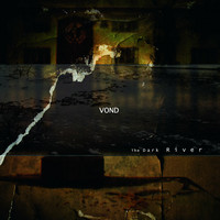 Vond – The Dark River (vinyl, LP, uusi)