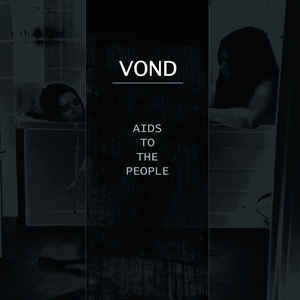 Vond – Aids To The People  (vinyl LP, new)