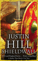 Justin Hill - Shieldwall (käytetty)