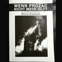 NIKLAS KVARFORTH - Wenn Prozac Nicht Mehr Hilft (new)