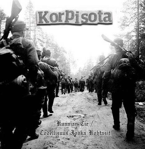 Korpisota – Kunnian Tie / Todellisuus Jonka Kohtasit (CD, new)