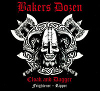 Bakers Dozen  – Cloak And Dagger (Frightener + Ripper) CD, new