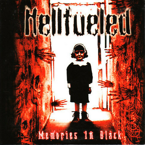 Hellfueled - Memories In Black (CD, new)