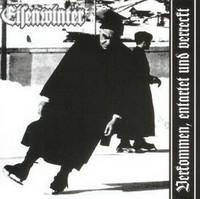 Eisenwinter – Verkommen, Entartet Und Verreckt (CD, used)
