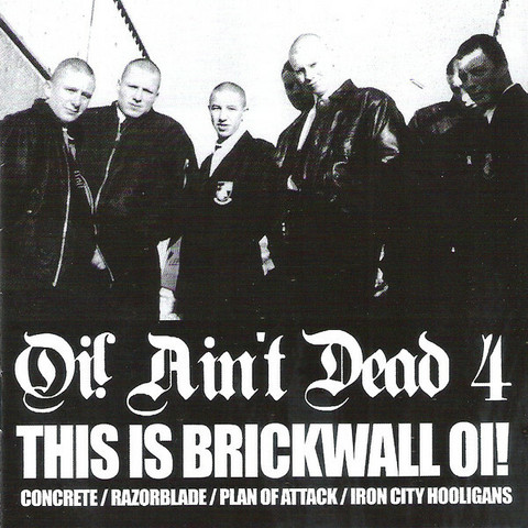 Various – Oi! Ain't Dead 4 (This Is Brickwall Oi!) (2LP 10