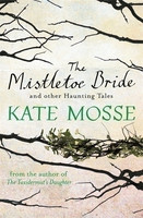 The mistletoe bride and other haunting tales (käytetty)