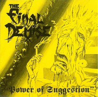 The Final Demise – Power Of Suggestion (CD, uusi)
