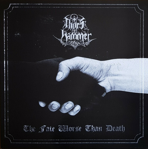 Thor's Hammer – The Fate Worse Than Death (LP, uusi)