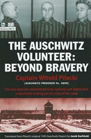 Witold Pilecki - The Auschwitz Volunteer: Beyond Bravery (Käytetty)