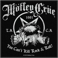 Mötley Crüe : You can't kill rock n roll kangasmerkki