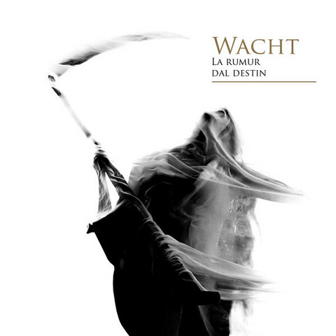 Wacht – La Rumur Dal Destin (CD, uusi)