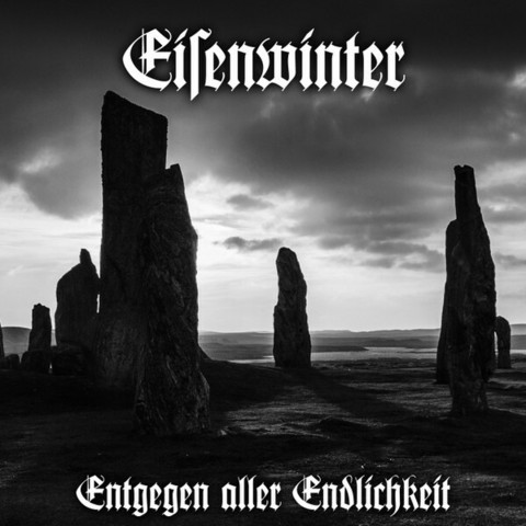 Eisenwinter – Entgegen Aller Endlichkeit (CD, uusi)