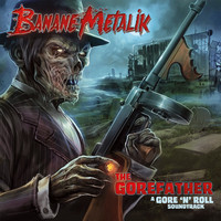 Banane Metalik – The Gorefather (A Gore 'N' Roll Soundtrack) CD, uusi