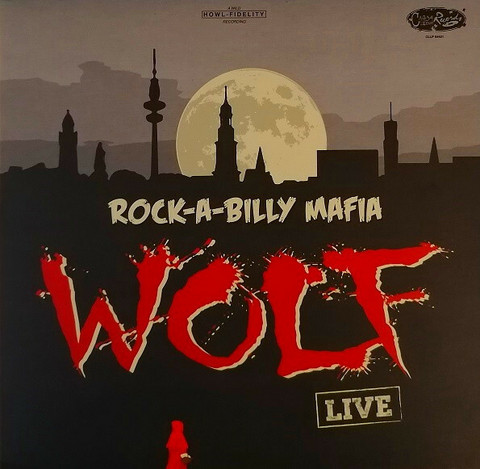 Rock-A-Billy Mafia – Wolf Live (LP, uusi)