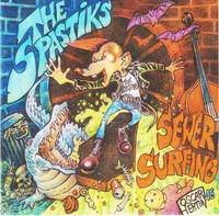 The Spastiks – Sewer Surfing (LP, uusi)