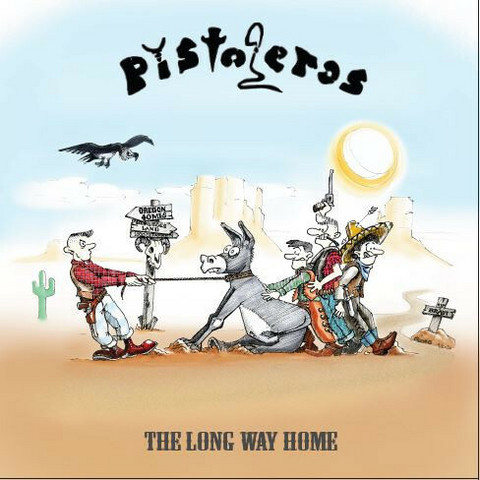 Pistoleros – The Long Way Home *LP, new