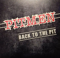 Pitmen – Back To The Pit *LP, uusi