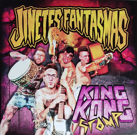 Jinetes Fantasmas – King Kong Stomp *LP, new