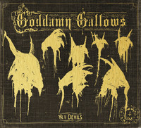 The Goddamn Gallows – 7 Devils *CD, new