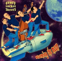 Crazy Rocket Surfers – Storming The Moon *CD, uusi