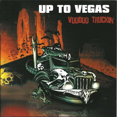 Up To Vegas – Voodoo Truckin *CD, uusi