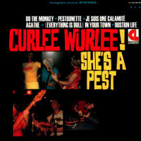 Curlee Wurlee! – She's A Pest *CD, new