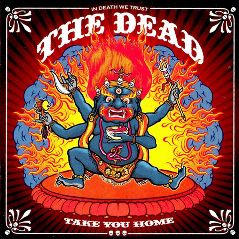 The Dead – Take You Home (CD, uusi)