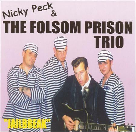 Nicky Peck & The Folsom Prison Trio – Jailbreak (CD, uusi)