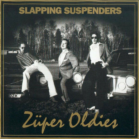 Slapping Suspenders – Züper Oldies (CD, uusi)