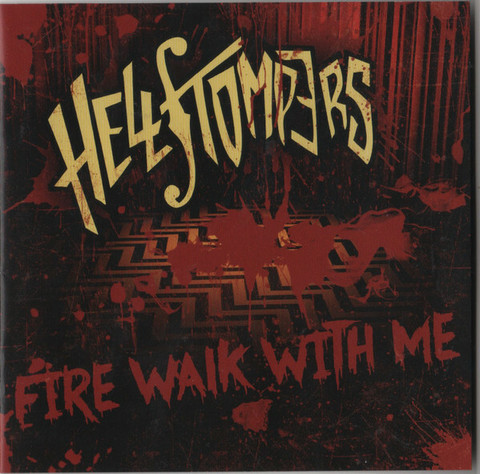 Hellstompers – Fire Walk With Me *CD, uusi