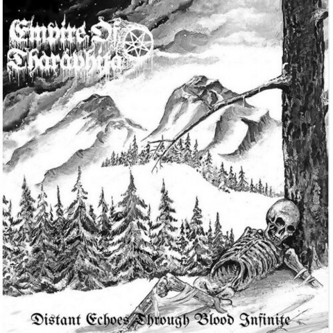 Empire Of Tharaphita – Distant Echoes Through Blood Infinite (2LP, new)