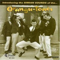 Orangu-Tones - Introducing The Simian (CD uusi)