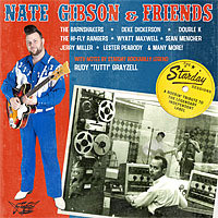 Nate Gibson & Friends - The Starday Sessions (CD uusi)